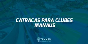 Catracas para Clubes - Manaus